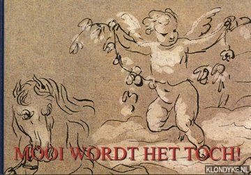 Hesseling, Hans C. - Mooi wordt het toch!