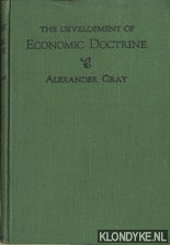 Gray, Alexander - The development of Economic Doctrine