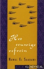 Saadawi, Nawal El - Het eeuwige refrein