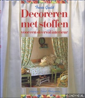 Guild, Tricia - Decoreren met stoffen: voor een sfeervol interieur