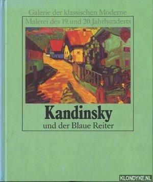 Orlandini, Marisa Volpi - Kandinsky und der Blaue Reiter