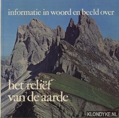 Steijn, H. van - Informatie in woord en beeld over het relif van de aarde