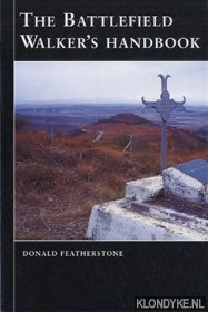 Featherstone, Donald - The Battlefield Walker's Handbook