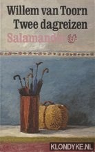 Toorn, Willem Peter van - Twee dagreizen