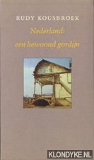 Kousbroek, Rudy - Boekenweek 1987. Nederland: een bewoond gordijn