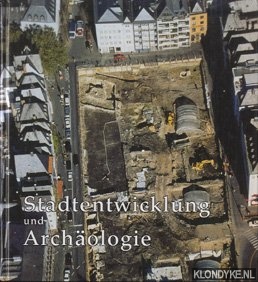 Horn, H.G. - e.a. - Stadtentwicklung und Archologie