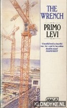 Levi, Primo - The wrench