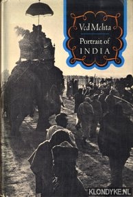 Mehta, Ved - Portrait of India