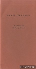Hoveijn-Weimar, Els - Even zwaaien, 40 gedichten