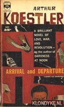 Koestler, Arthur - Arrival and departure