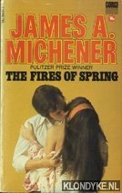Michener, James A. - The fires of spring