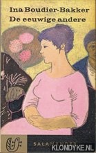 Boudier-Bakker, Ina - De eeuwige andere