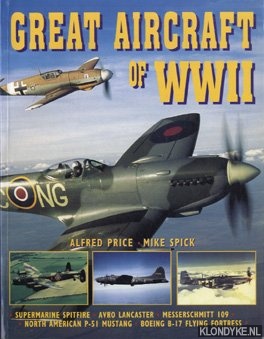 Price, Alfred - Great aircraft of WWII