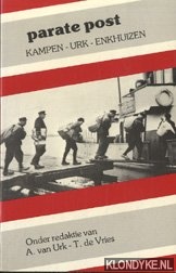 Urk, A. van & Vries, T. de - Parate post. Kampen - Urk - Huizen