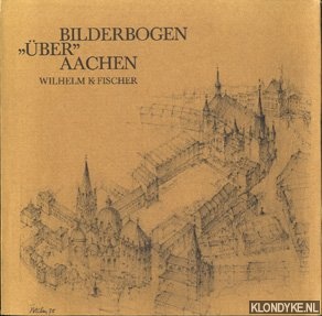 Fischer, Wilhelm K. - Bilderbogen 