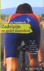 Sambeek, Liza van - Zadelpijn en ander damesleed