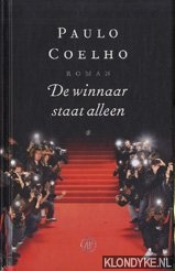 Coelho, Paulo - De winnaar staat alleen
