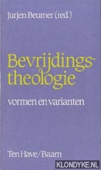 Beumer, Jurjen - Bevrijdingstheologie: vormen en varianten