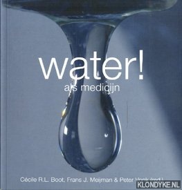 Boot, C.R.L - Water! Als medicijn