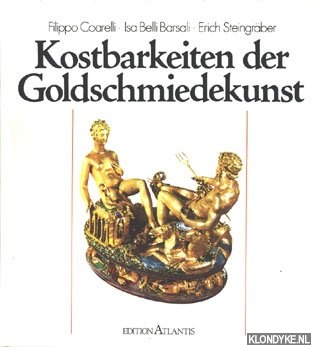 Coarelli, F. & Bareli , I. - Kostbarkeiten der Goldschmiedekunst