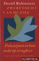 Rubinstein, Danil - Zwerftocht van de ziel: Palestijnen en hun recht op terugkeer