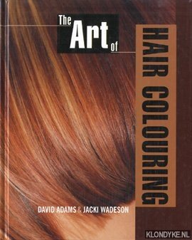 Adams, David - The art of hair colouring