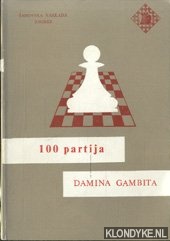 Petek, Vatrosslav - 100 partija. Daminog gambita II. Izdanje