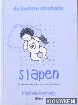 Kennedy, Michelle - Slapen