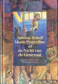 Schell, Simone - Marie Pouceline, of De nicht van de Generaal