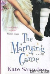 Saunders, Kate - The marrying game