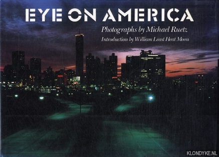 Ruetz, Michael - Eye on America: photographs