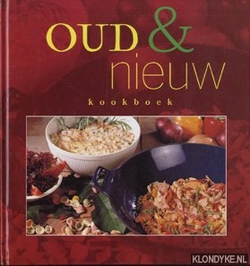 Rhoer, Sonja van de - Oud en nieuw kookboek