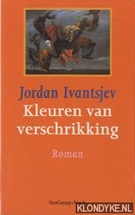 Ivantsjev, Jordan - Kleuren van verschrikking