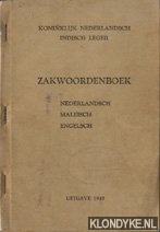 Diverse auteurs - Koninklijk Nederlandsch Indisch Leger. Zakwoordenboek Nederlandsch, Maleisch, Engelsch - uitgave 1945