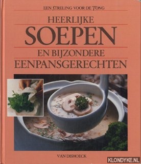 Hollander, Mieke - Heerlijke soepen en bijzondere eenpansgerechten