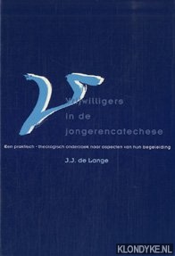 Lange, J.J. de - Vrijwilligers in de jongerencatechese