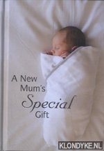 Butcher, Catherine - A new mum's special gift