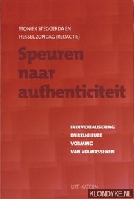Steggerda, Moniek - Speuren naar authenticiteit