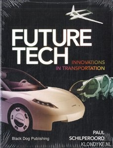 Schilperoord, Paul - Future tech: innovations in transportation
