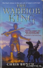 Bunch, Chris - The warrior king