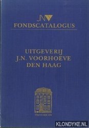 Diverse auteurs - JNV Fondscatalogus. Uitgeverij J.N. Voorhoeve Den Haag