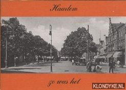 Peetoom, Lenie - Haarlem. Zo was het