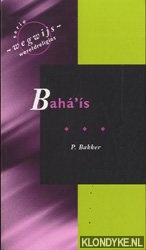 Bakker, P. - Baha'is