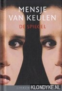 Keulen, Mensje van - De spiegel