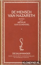 Schendel, Arthur van - De mensch van Nazareth