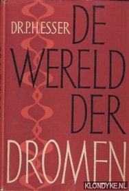 Esser, P.H. - De wereld der dromen