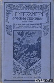 Hees, G. van & Herwaarden, J.G. van - Lentezangen voor de kleintjes