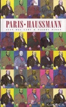 Des Cars, Jean - Paris Haussmann. 