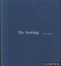 Abdolah, Kader - De koning