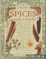 Norman, Jill - Spices: seeds & barks
